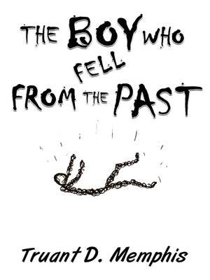 cover image of The Boy Who Fell from the Past
